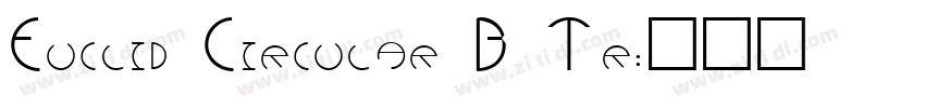 Euclid Circular B Tr字体转换